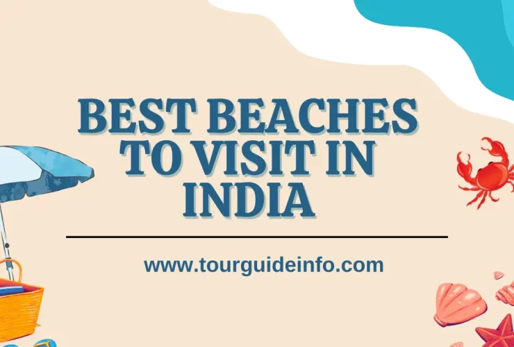 Best Beaches To Visit in India