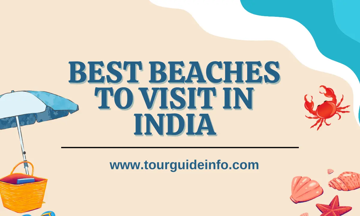 Best Beaches To Visit in India